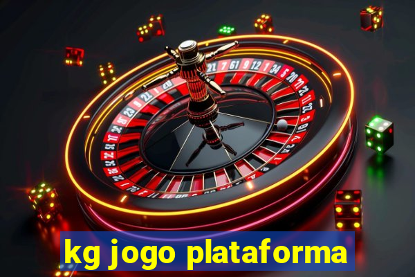 kg jogo plataforma