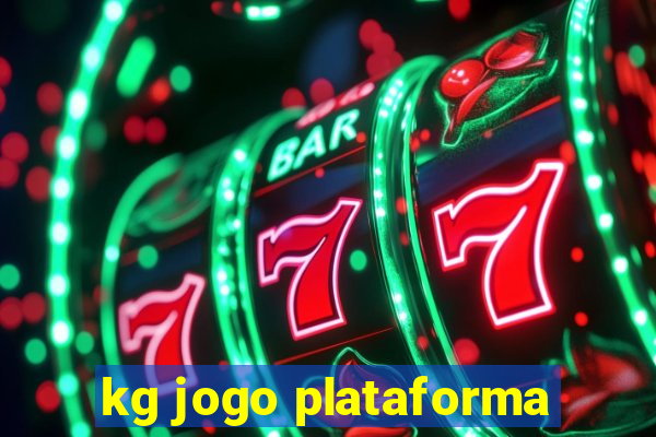 kg jogo plataforma