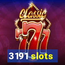 3191 slots