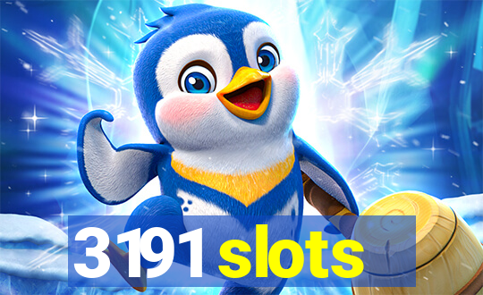 3191 slots