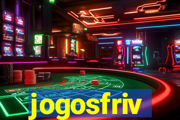 jogosfriv