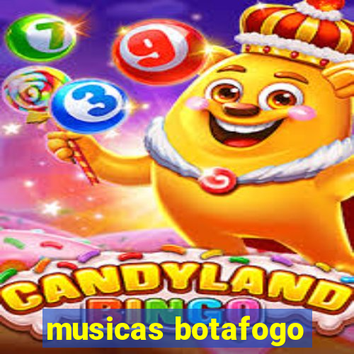 musicas botafogo