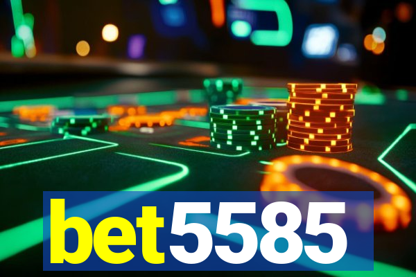 bet5585