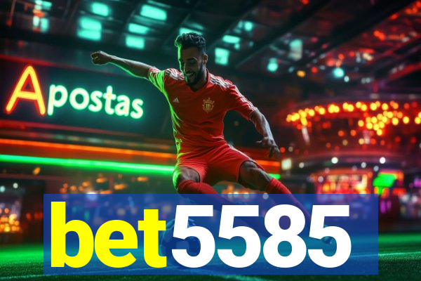 bet5585