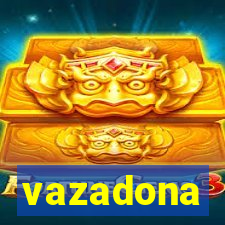 vazadona