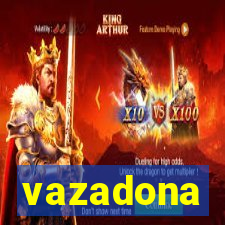 vazadona