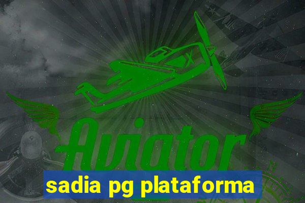 sadia pg plataforma