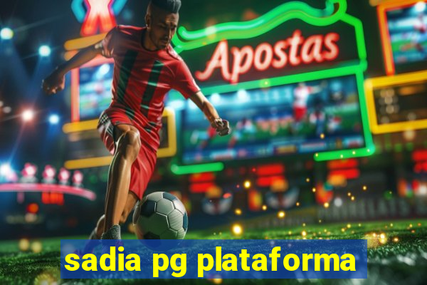 sadia pg plataforma