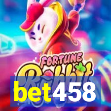 bet458