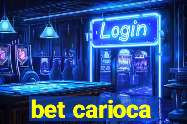 bet carioca