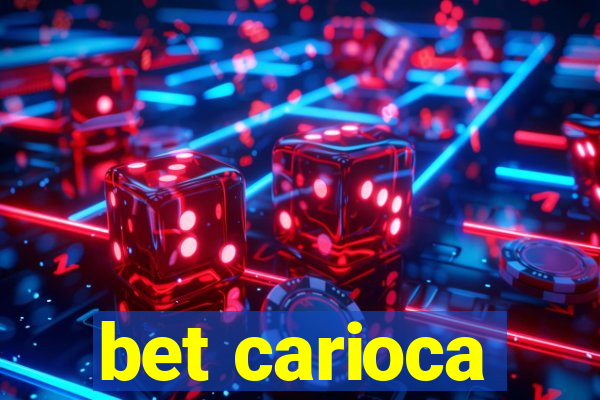 bet carioca