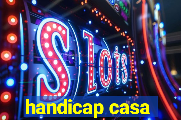 handicap casa