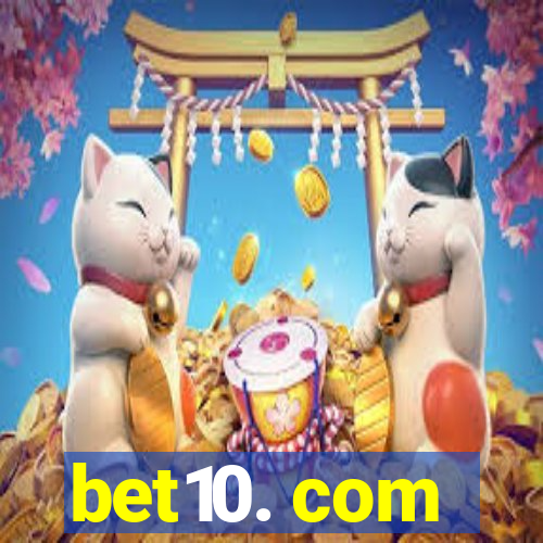 bet10. com