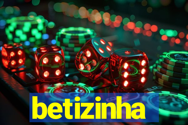 betizinha