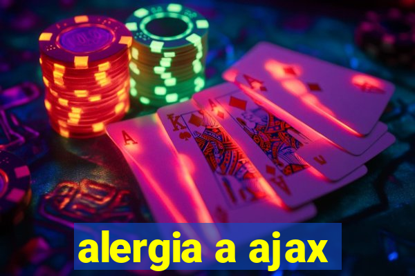 alergia a ajax