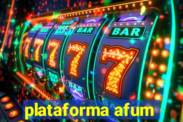 plataforma afum