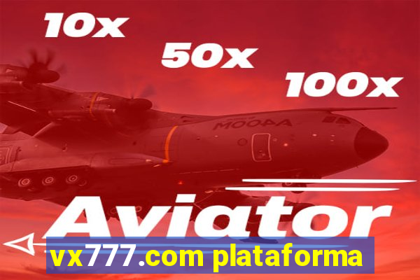 vx777.com plataforma