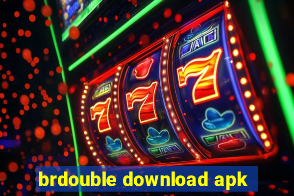 brdouble download apk