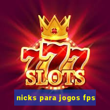 nicks para jogos fps