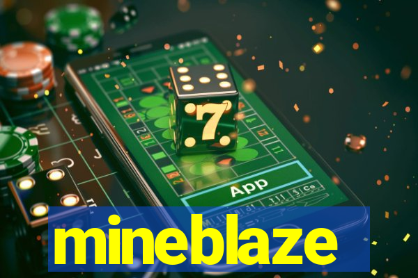 mineblaze