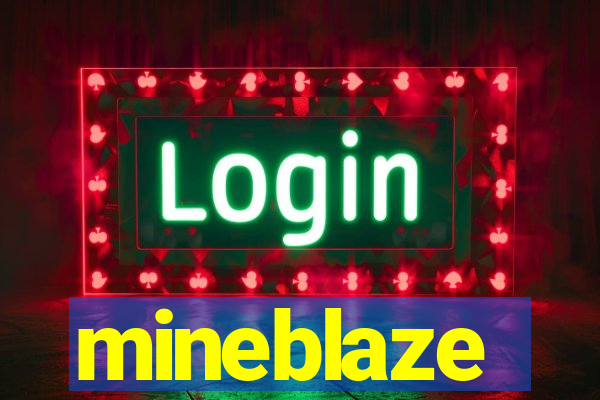 mineblaze