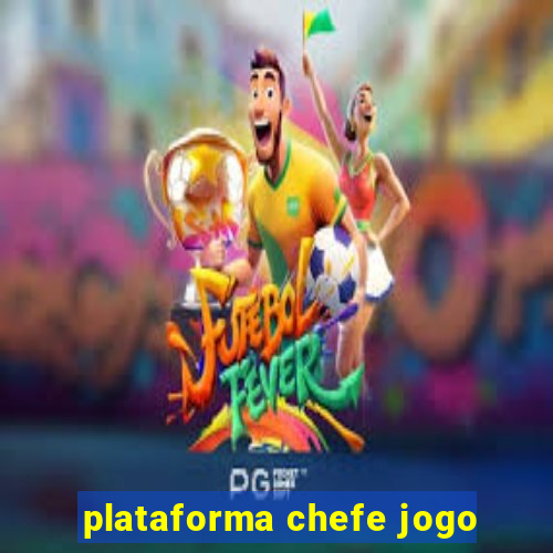 plataforma chefe jogo