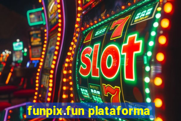 funpix.fun plataforma