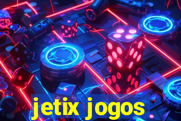 jetix jogos