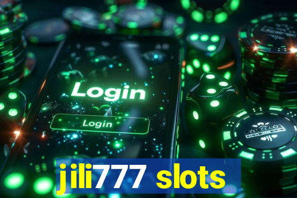 jili777 slots