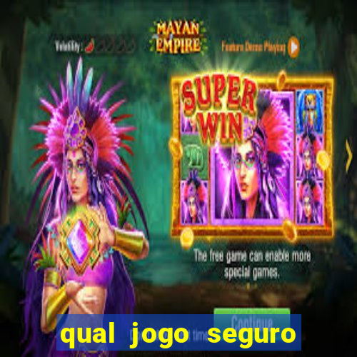 qual jogo seguro para ganhar dinheiro