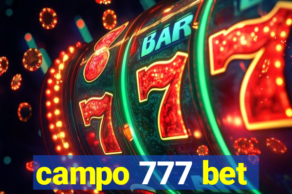 campo 777 bet