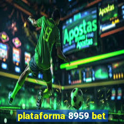 plataforma 8959 bet