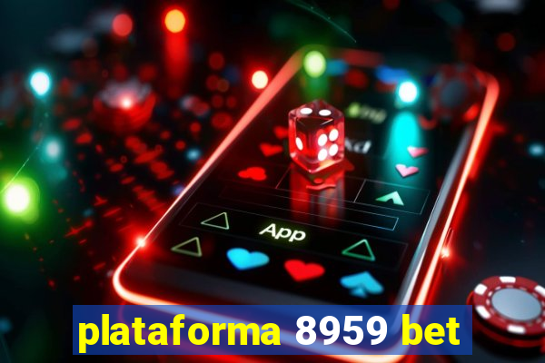 plataforma 8959 bet