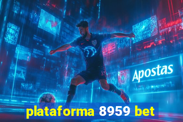 plataforma 8959 bet