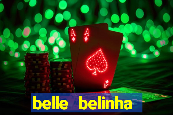 belle belinha videos vazados