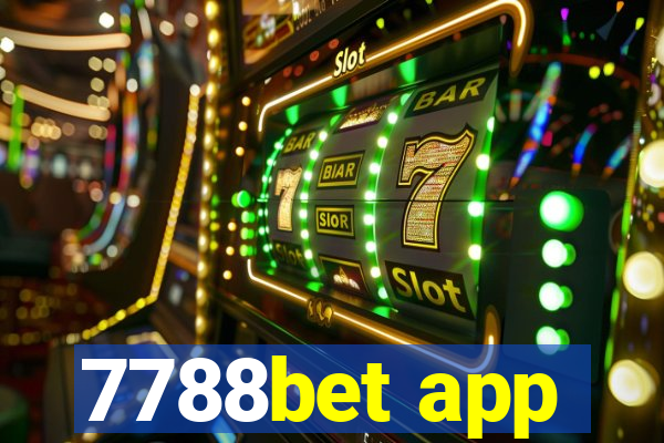 7788bet app