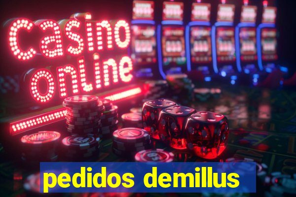 pedidos demillus