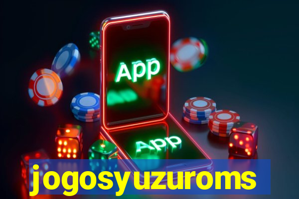 jogosyuzuroms