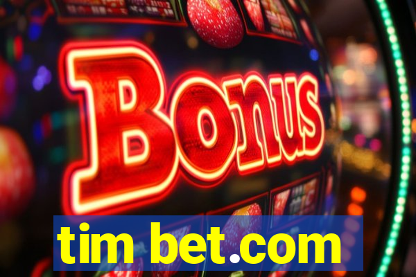 tim bet.com