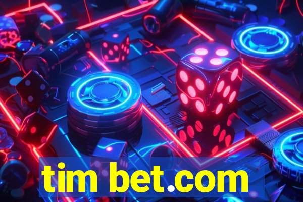 tim bet.com