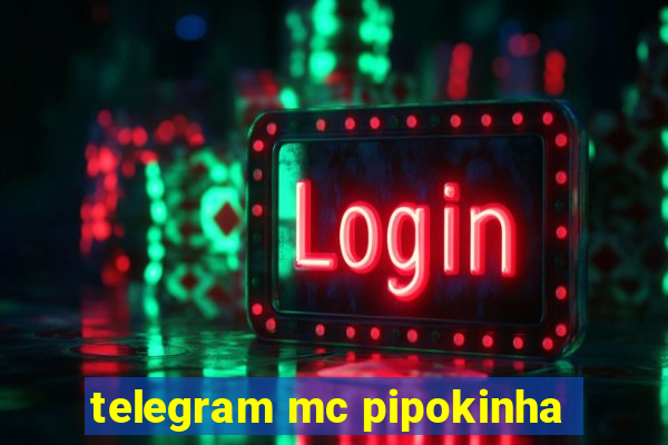 telegram mc pipokinha