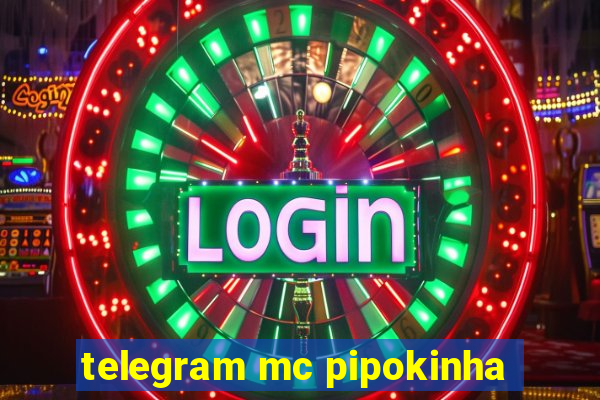 telegram mc pipokinha