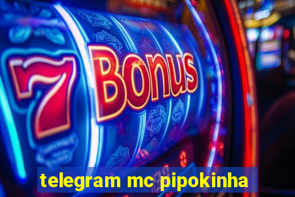 telegram mc pipokinha