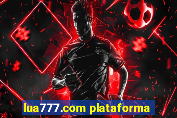 lua777.com plataforma