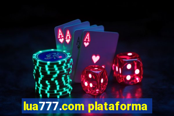 lua777.com plataforma