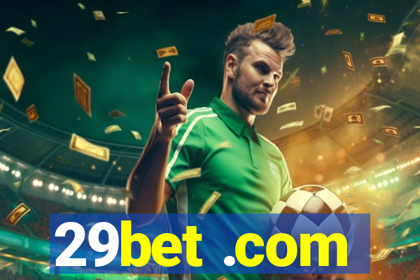 29bet .com