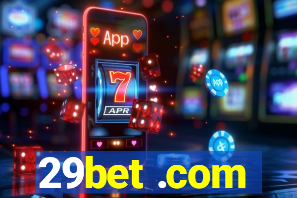 29bet .com