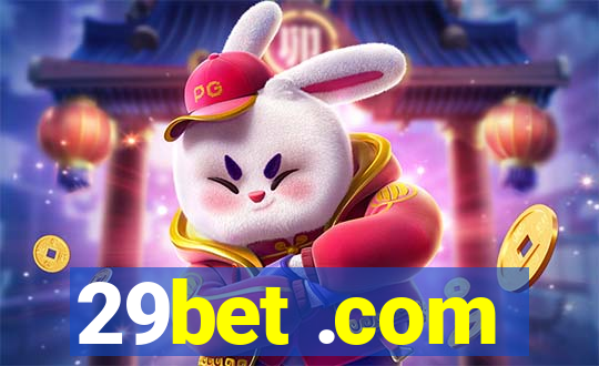 29bet .com