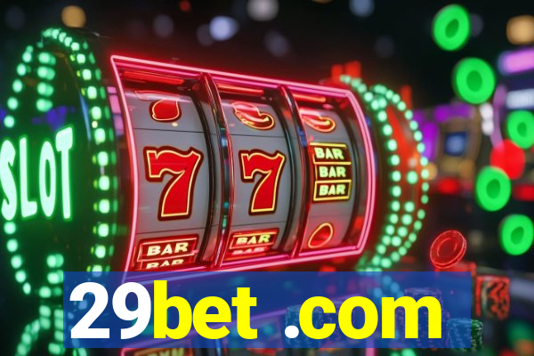 29bet .com