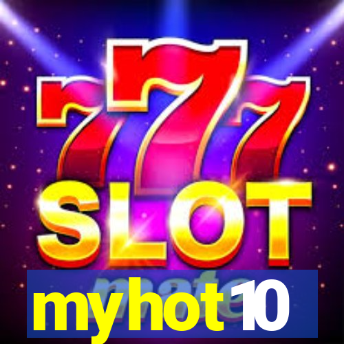 myhot10